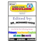 مذكرة شرح منهج اللغة الانجليزيه  للصف الثاني الابتدائي الفصل الدراسي الثاني