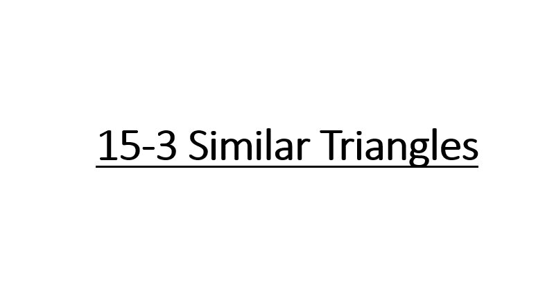 الرياضيات المتكاملة بوربوينت Similar Triangles بالإنجليزي للصف التاسع