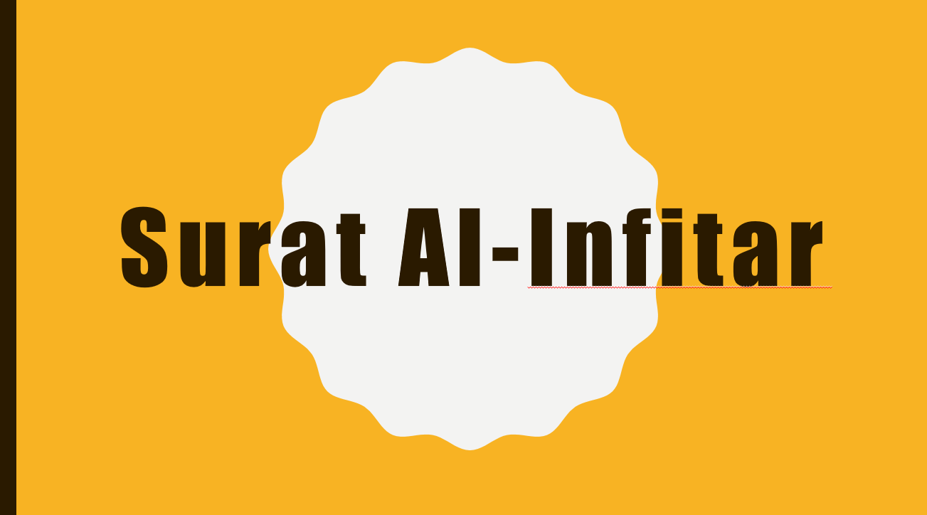 بوربوينت Surat Al-Infitar لغير الناطقين باللغة العربية للصف الخامس مادة التربية الاسلامية