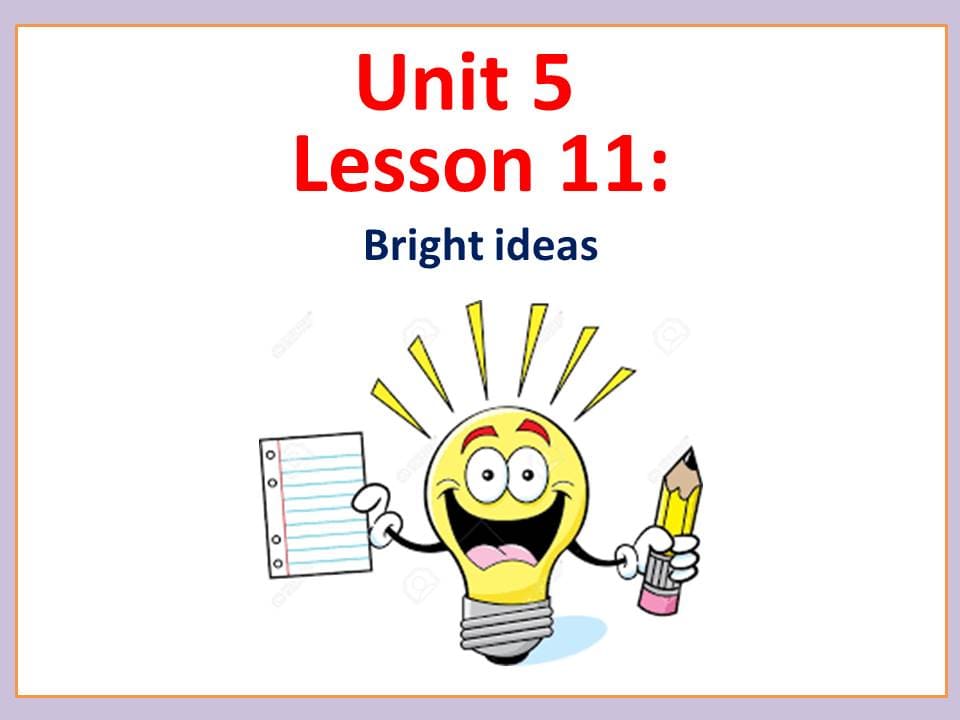 بوربوينت Lesson 11 Bright ideas للصف السادس مادة اللغة الانجليزية