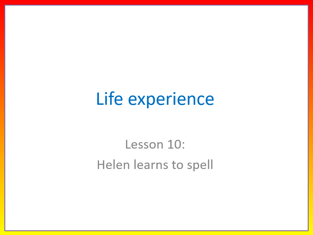 بوربوينت Helen learns to spell للصف السادس مادة اللغة الانجليزية