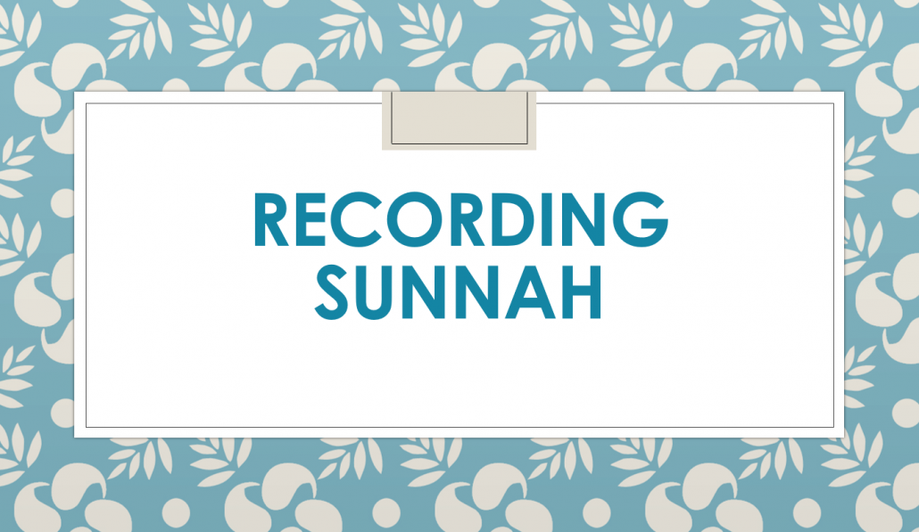 بوربوينت RECORDING SUNNAH لغير الناطقين باللغة العربية للصف الحادي عشر مادة التربية الاسلامية 