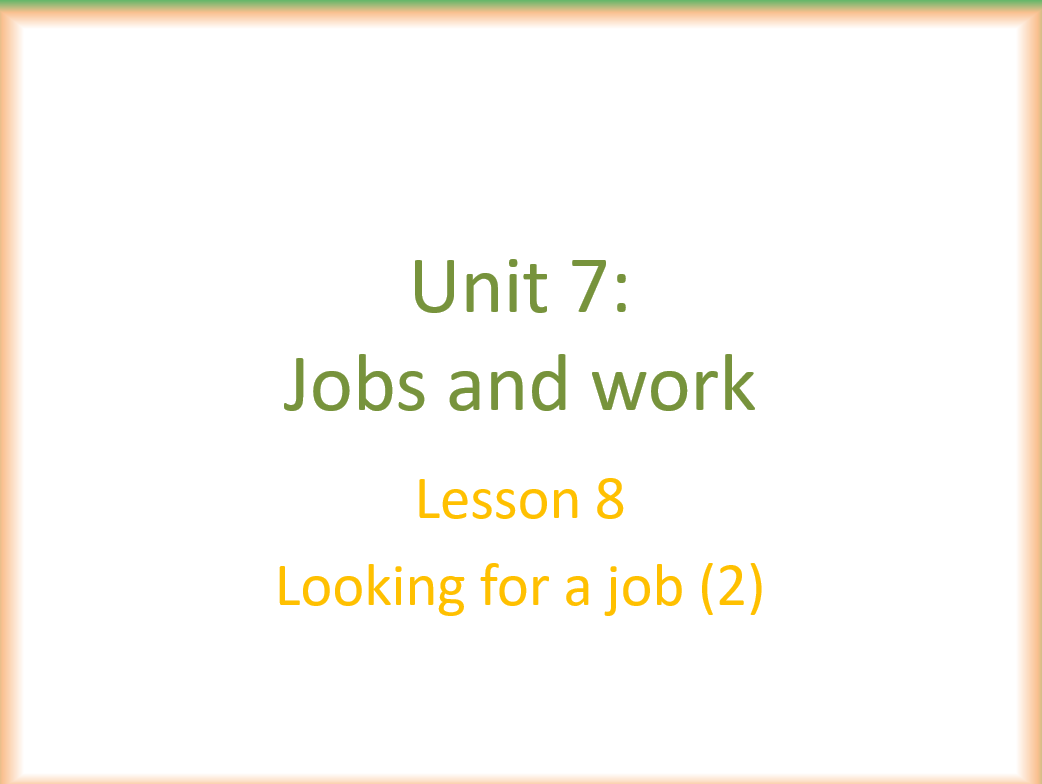 درس Looking for a job الصف السادس مادة اللغة الانجليزية - بوربوينت 