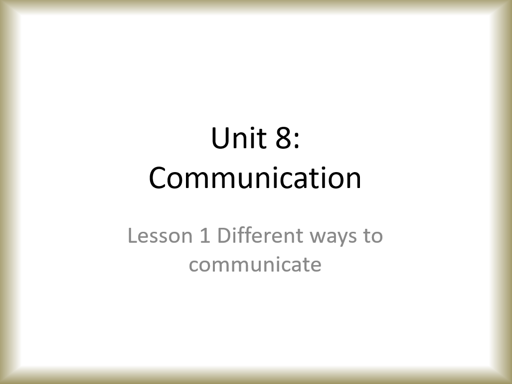 درس Different ways to communicate الصف السادس مادة اللغة الانجليزية - بوربوينت 