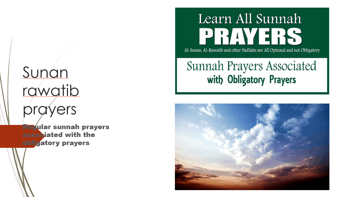 Sunan rawatib prayers لغير الناطقين باللغة العربية الصف الرابع مادة التربية الاسلامية - بوربوينت
