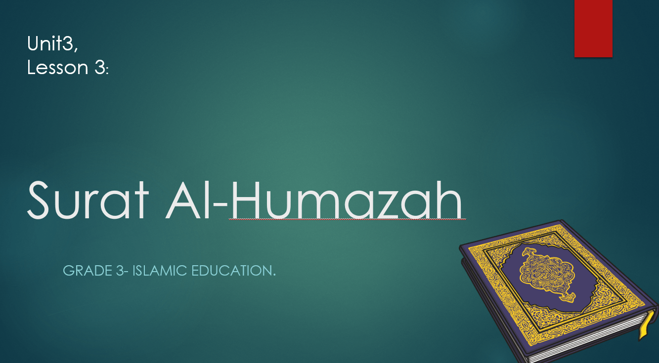 درس Surat Al-Humazah لغير الناطقين باللغة العربية الصف الثالث مادة التربية الاسلامية - بوربوينت 