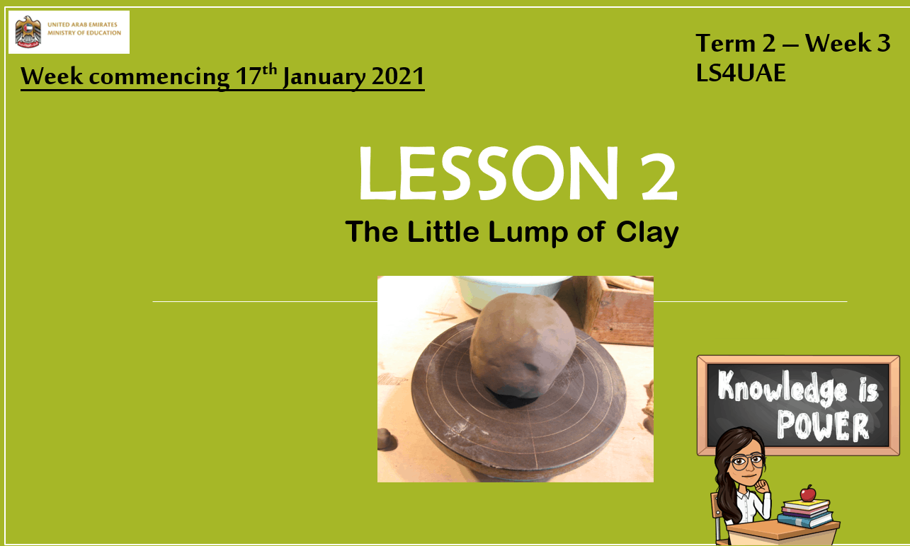 حل lesson 2 The Little Lump of Clay الصف الثاني مادة اللغة الانجليزية - بوربوينت