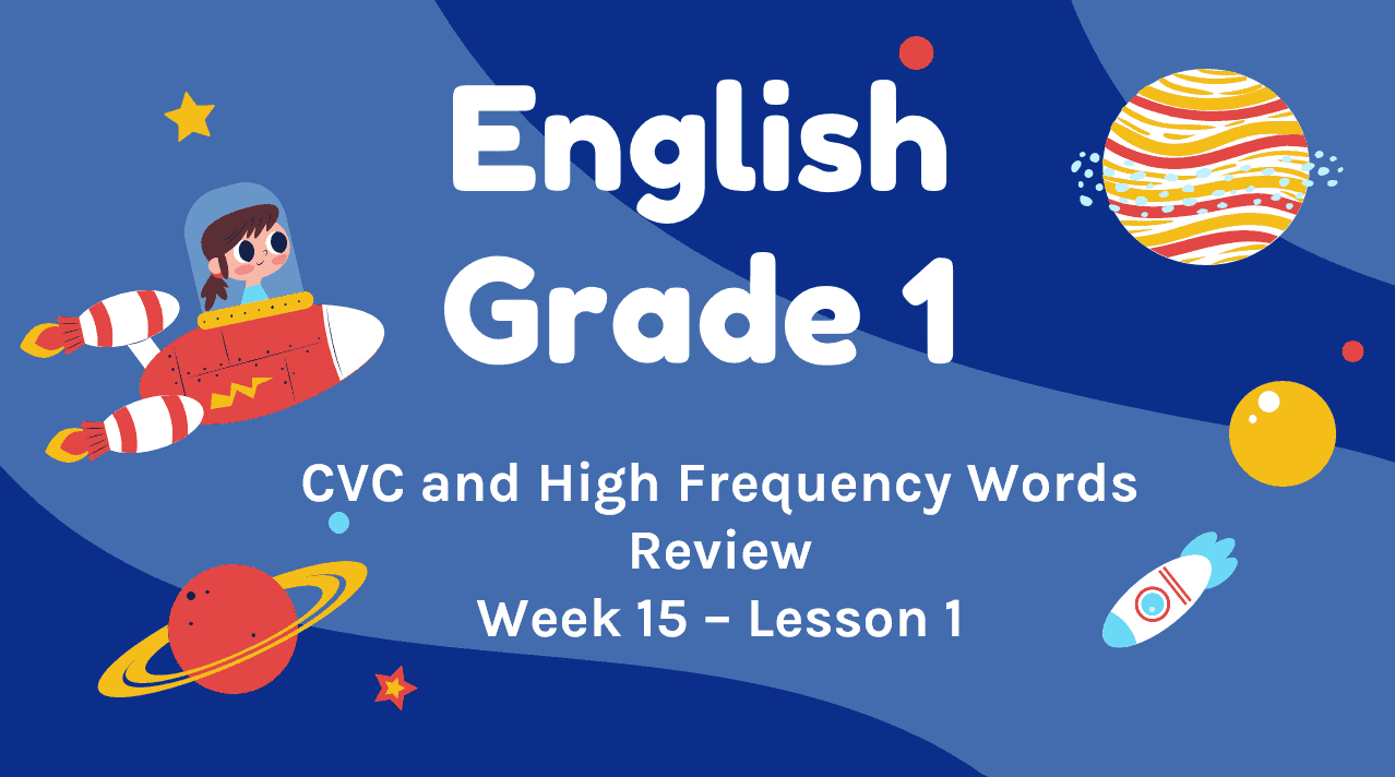 درس CVC and High Frequency Words الصف الاول مادة اللغة الانجليزية - بوربوينت