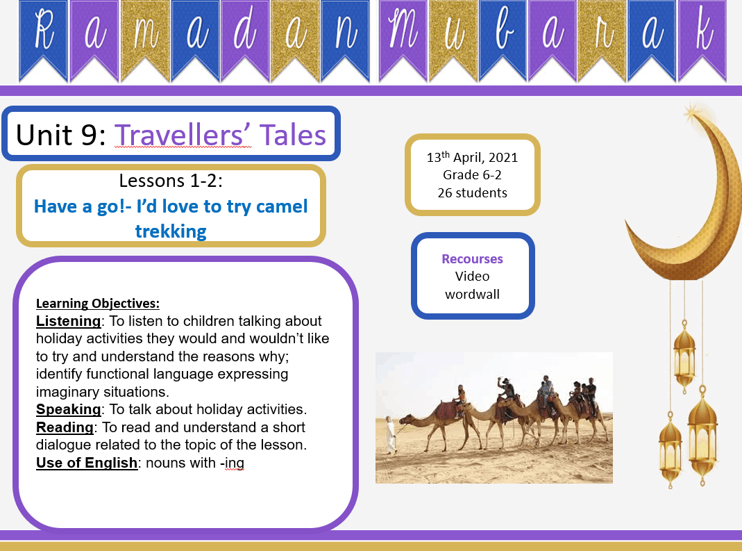 حل درس Have a go!- I’d love to try camel trekking الصف السادس مادة اللغة الإنجليزية - بوربوينت