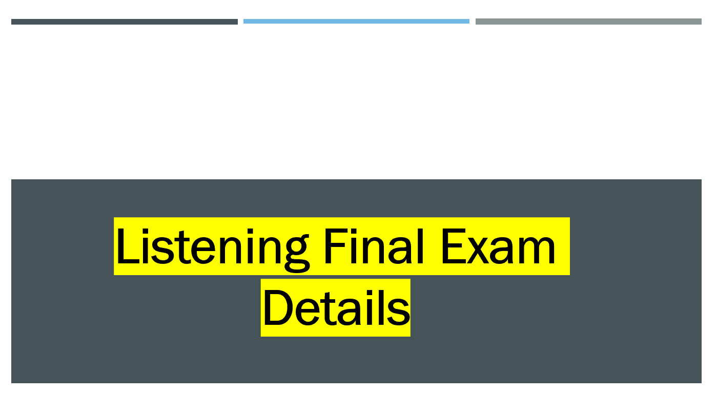 امتحان Listening Final Exam الصف العاشر مادة اللغة الإنجليزية - بوربوينت 