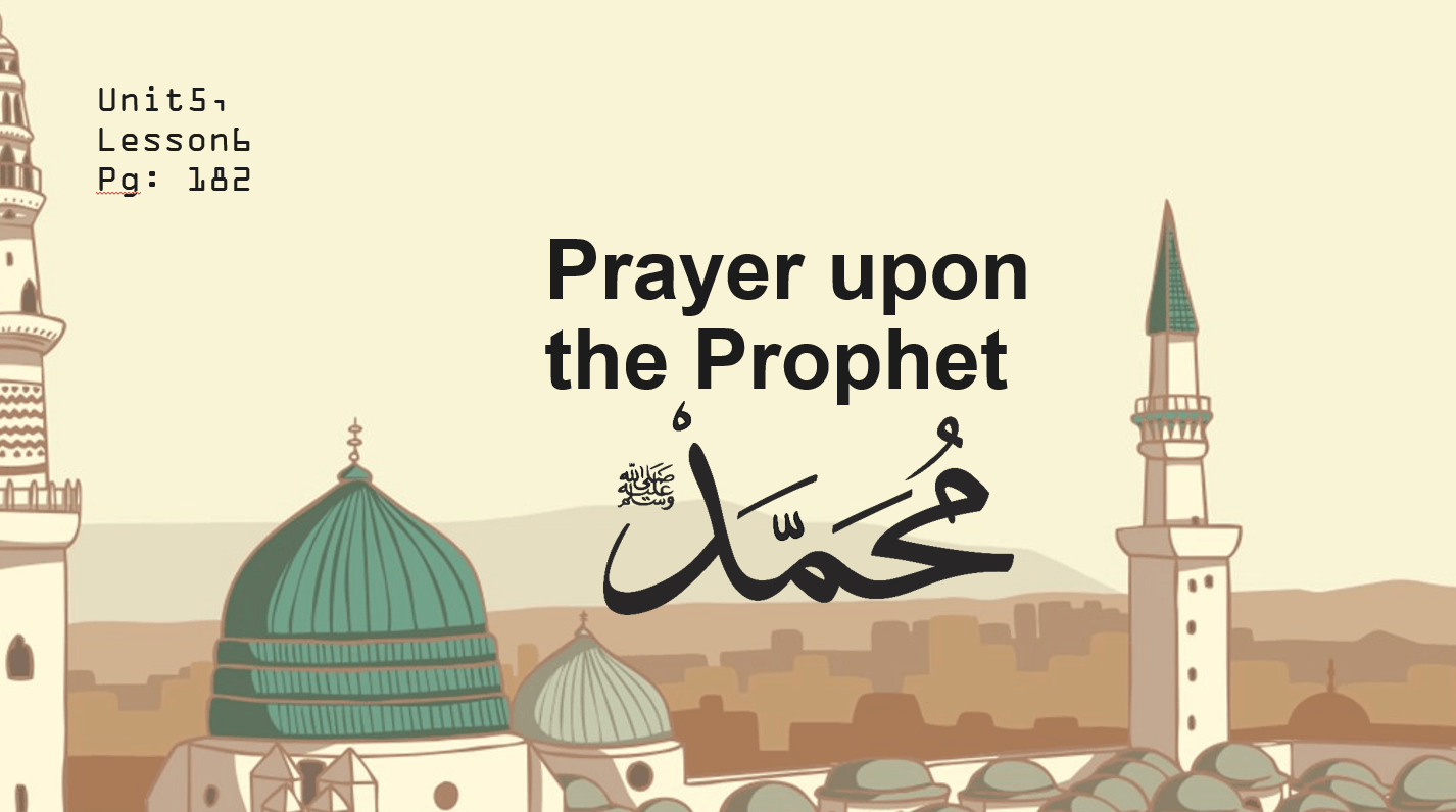 حل درس  Prayer upon the Prophet لغير الناطقين باللغة العربية الصف الثاني مادة التربية الإسلامية - بوربوينت