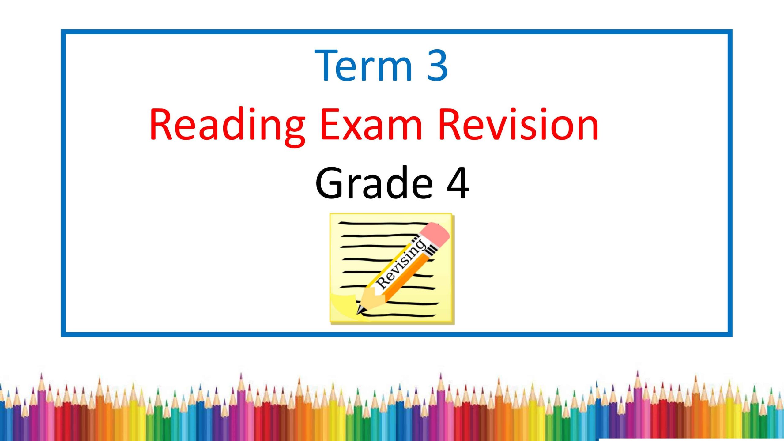 مراجعة Reading Exam Revision الصف الرابع مادة اللغة الإنجليزية