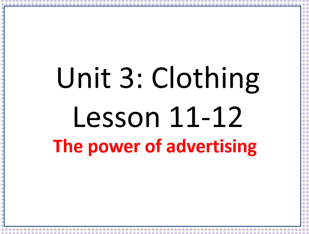 حل درس Unit 3 Lesson 11-12 اللغة الإنجليزية الصف السابع - بوربوينت