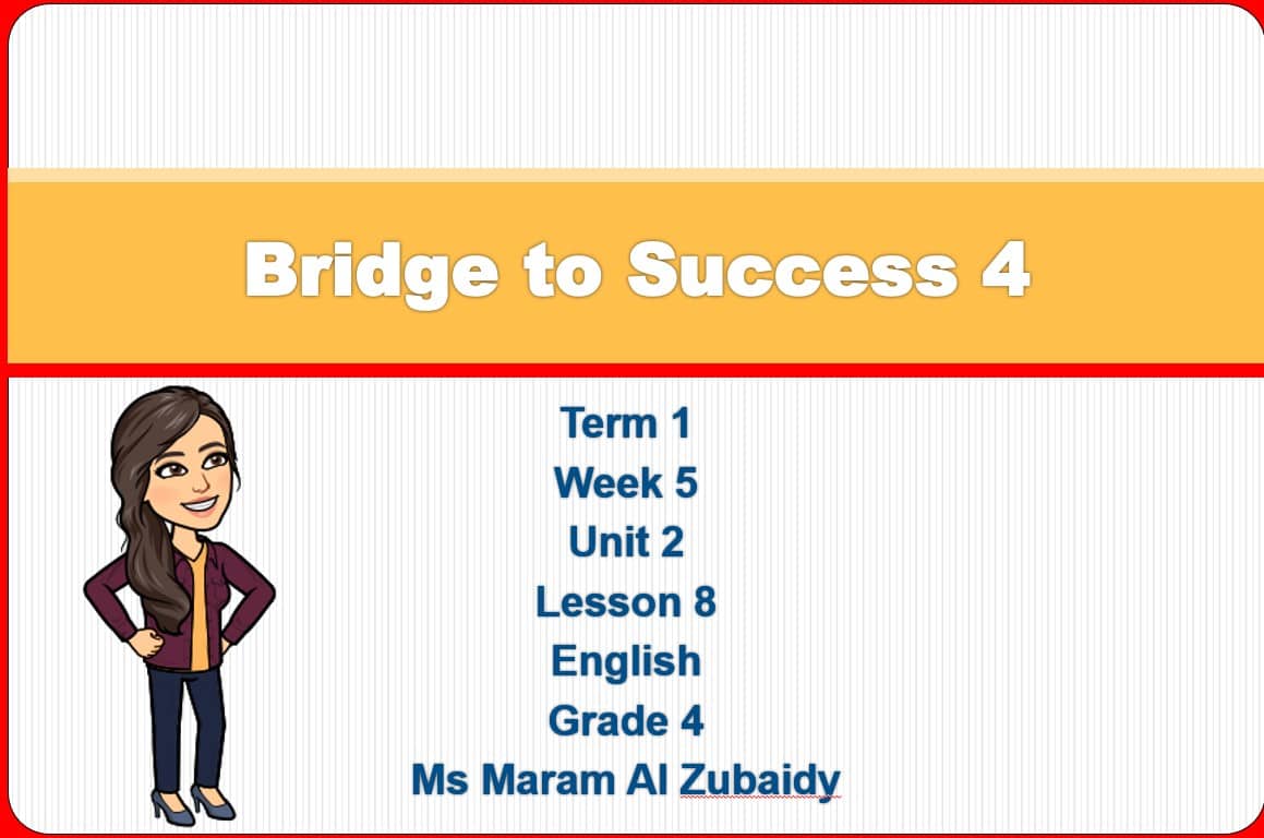 حل درس Unit 2 Lesson 8 اللغة الإنجليزية الصف الرابع - بوربوينت