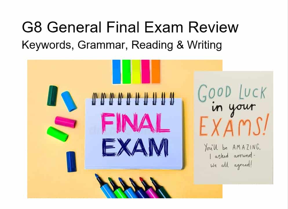 مراجعة General Final Exam Review اللغة الإنجليزية الصف الثامن - بوربوينت