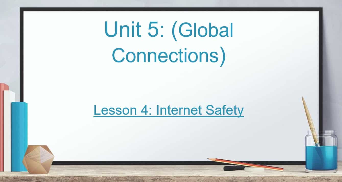 حل درس Internet Safety اللغة الإنجليزية الصف الثامن - بوربوينت