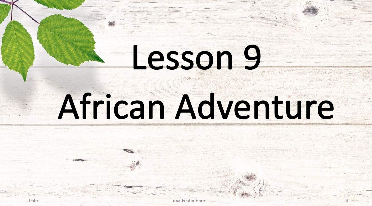 حل درس African Adventure اللغة الإنجليزية الصف الثامن - بوربوينت