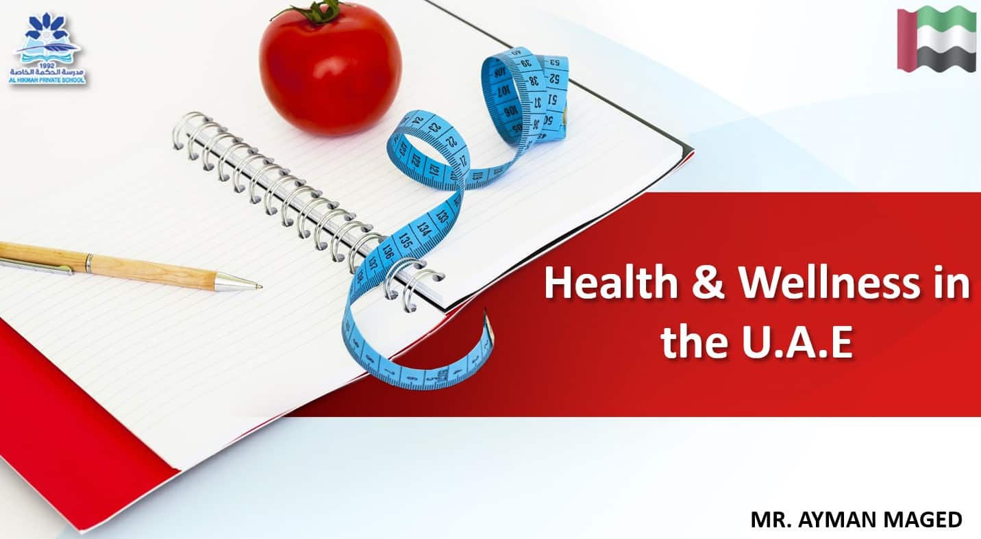 حل درس Health & Wellness in the U.A.E اللغة الإنجليزية الصف العاشر - بوربوينت