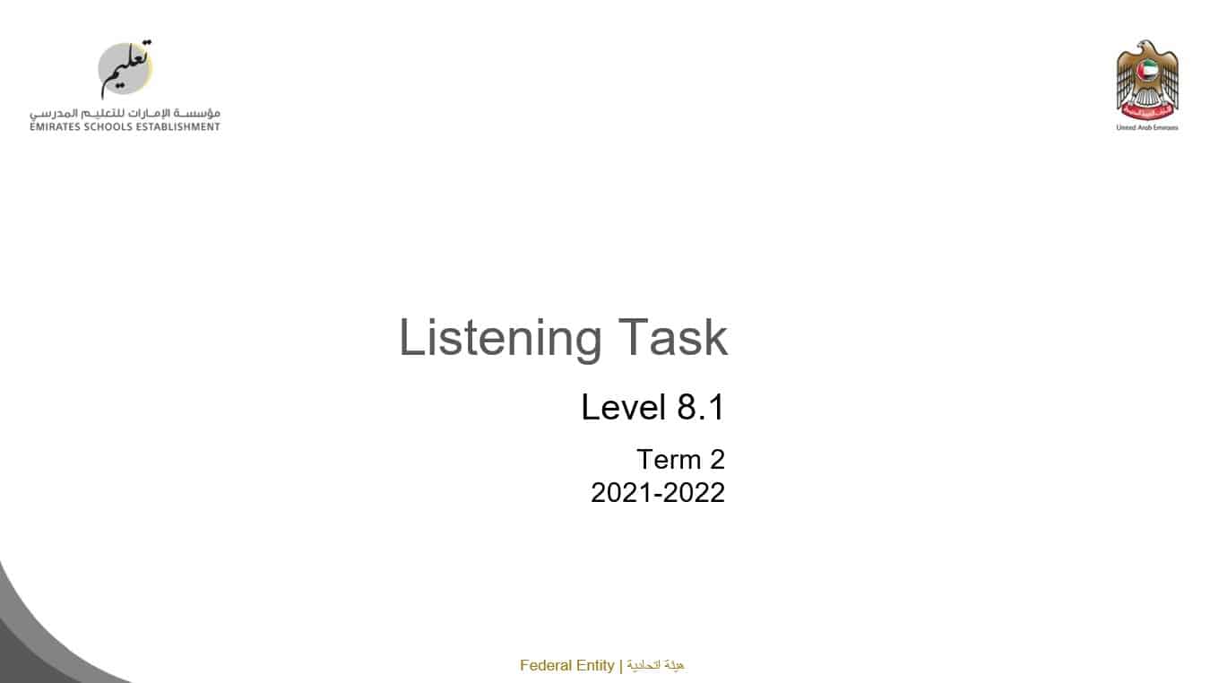 Listening Task اللغة الإنجليزية الصف الحادي عشر - بوربوينت
