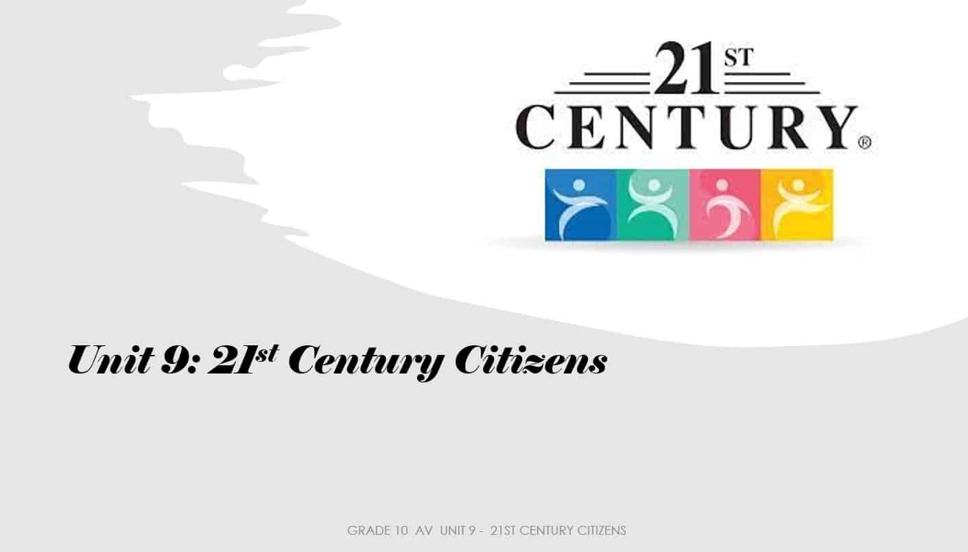 حل درس Century Citizens اللغة الإنجليزية الصف العاشر - بوربوينت 