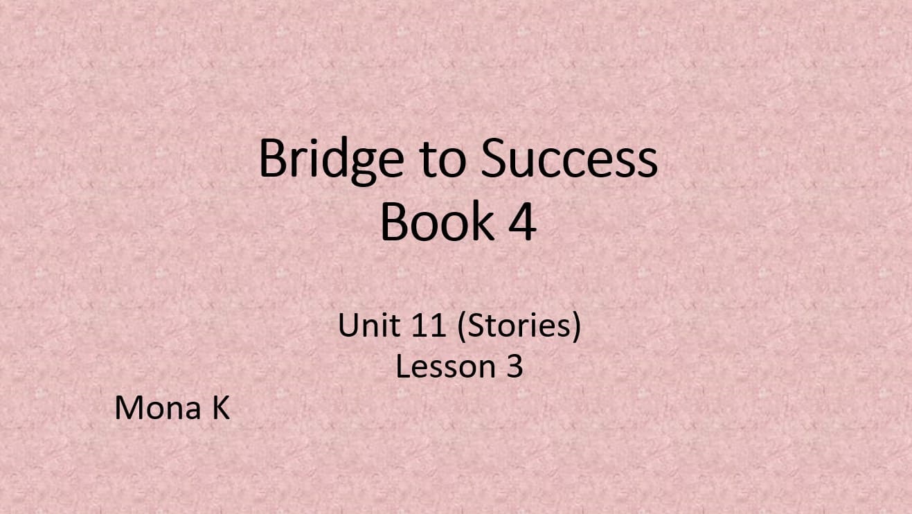 حل درس Unit 11 Lesson 3 اللغة الإنجليزية الصف الرابع - بوربوينت