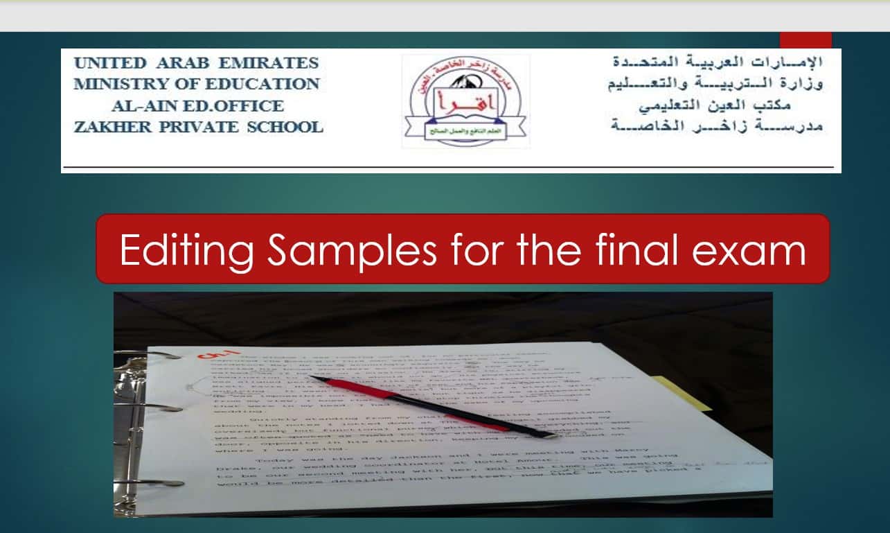 Editing Samples for the final exam اللغة الإنجليزية الصف التاسع - بوربوينت