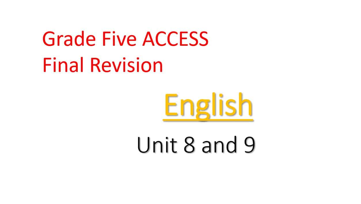 مراجعة Final Revision اللغة الإنجليزية الصف الخامس Access - بوربوينت