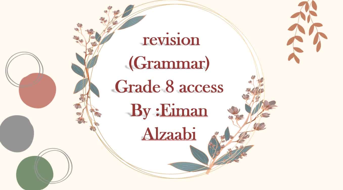 تدريبات Grammar revision اللغة الإنجليزية الصف الثامن - بوربوينت