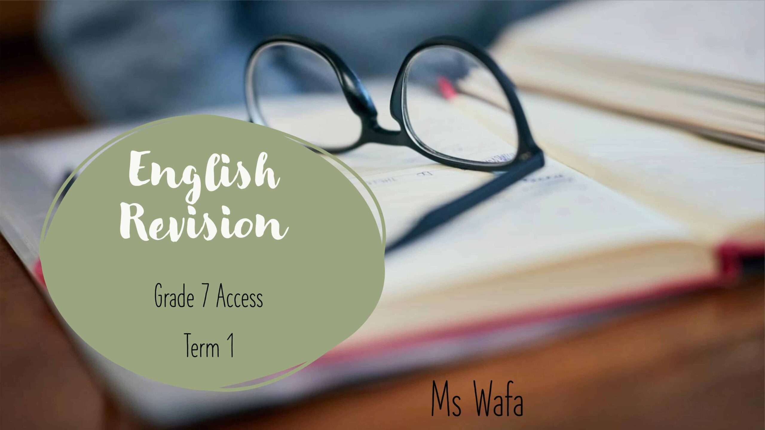 مراجعة Final Exam Revision اللغة الإنجليزية Access الصف السابع