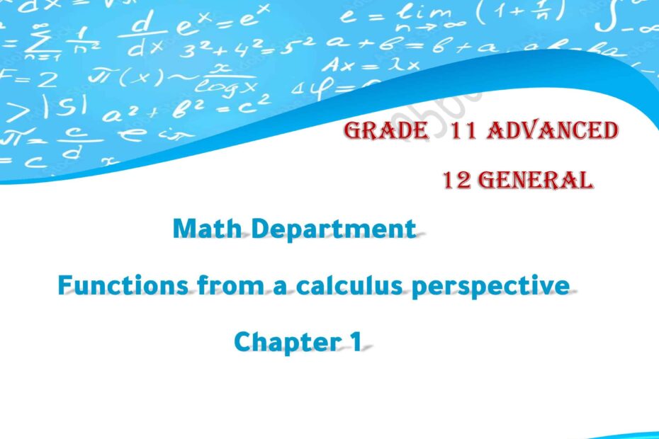 أوراق عمل Functions from a calculus perspective الرياضيات المتكاملة الصف الثاني عشر عام