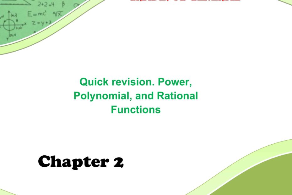 حل أوراق عمل Power- Polynomial-and Rational Functions الرياضيات المتكاملة الصف الثاني عشر عام