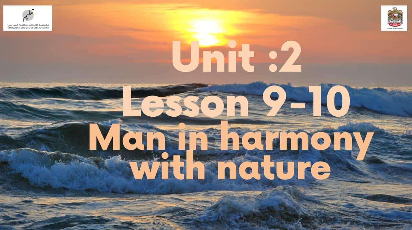 حل درس Man in harmony with nature اللغة الإنجليزية الصف التاسع - بوربوينت
