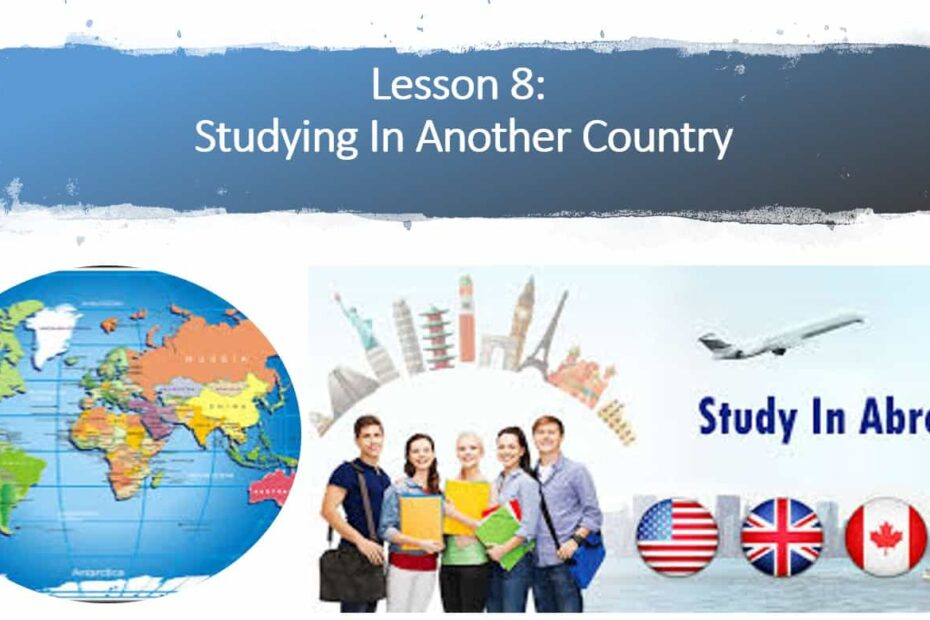 حل درس Studying In Another Country اللغة الإنجليزية الصف الثامن - بوربوينت