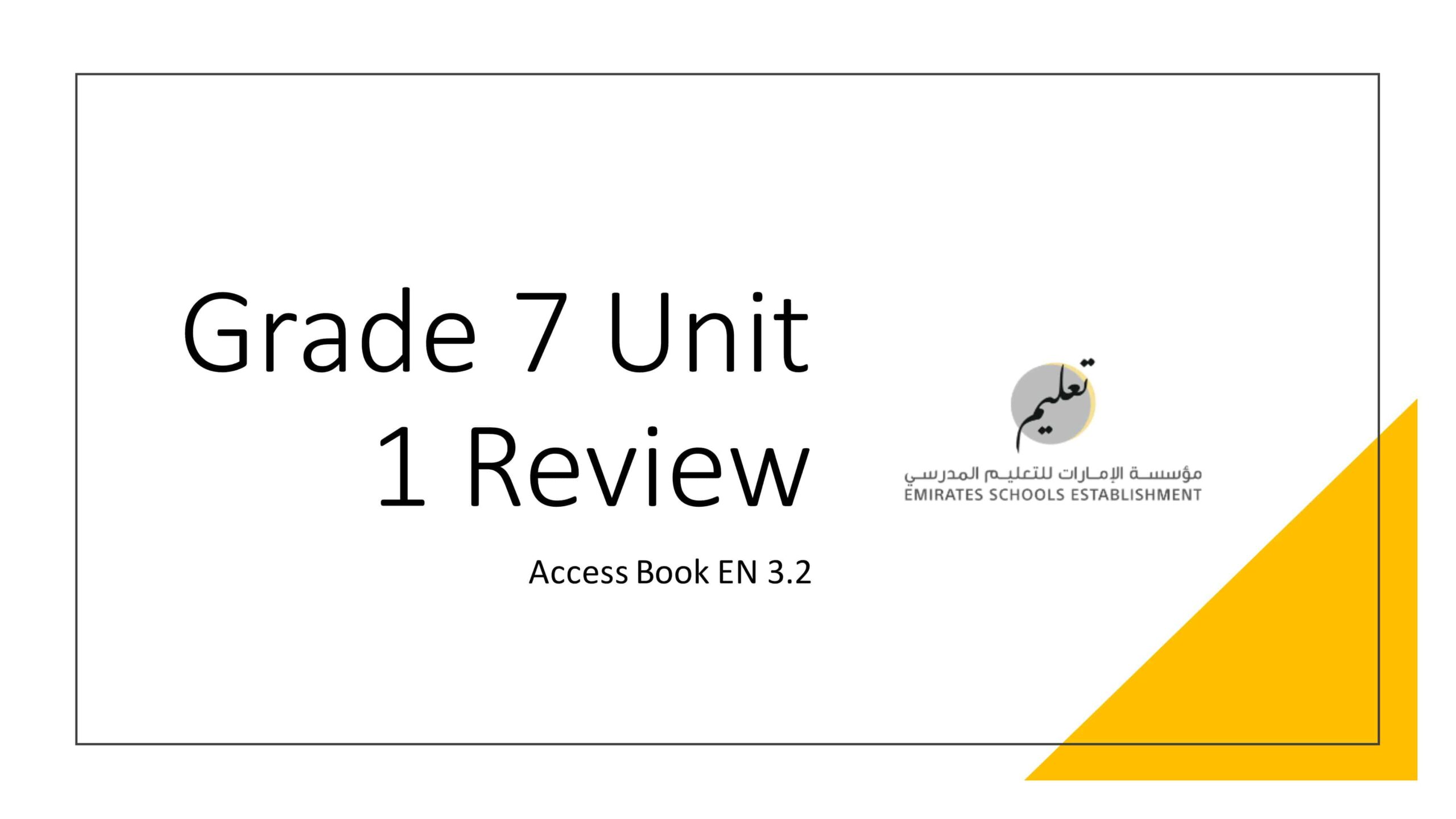 مراجعة Unit 1 Review اللغة الإنجليزية الصف السابع 