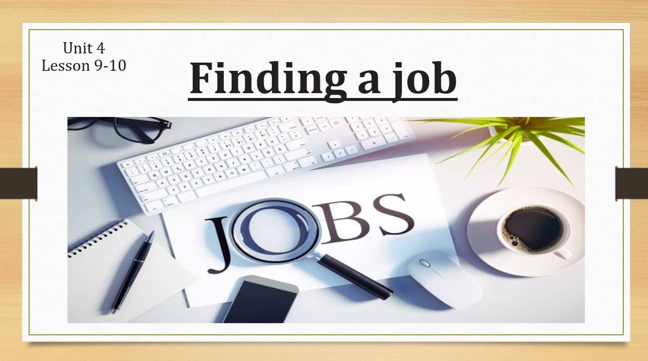 حل درس Finding a job اللغة الإنجليزية الصف العاشر - بوربوينت 