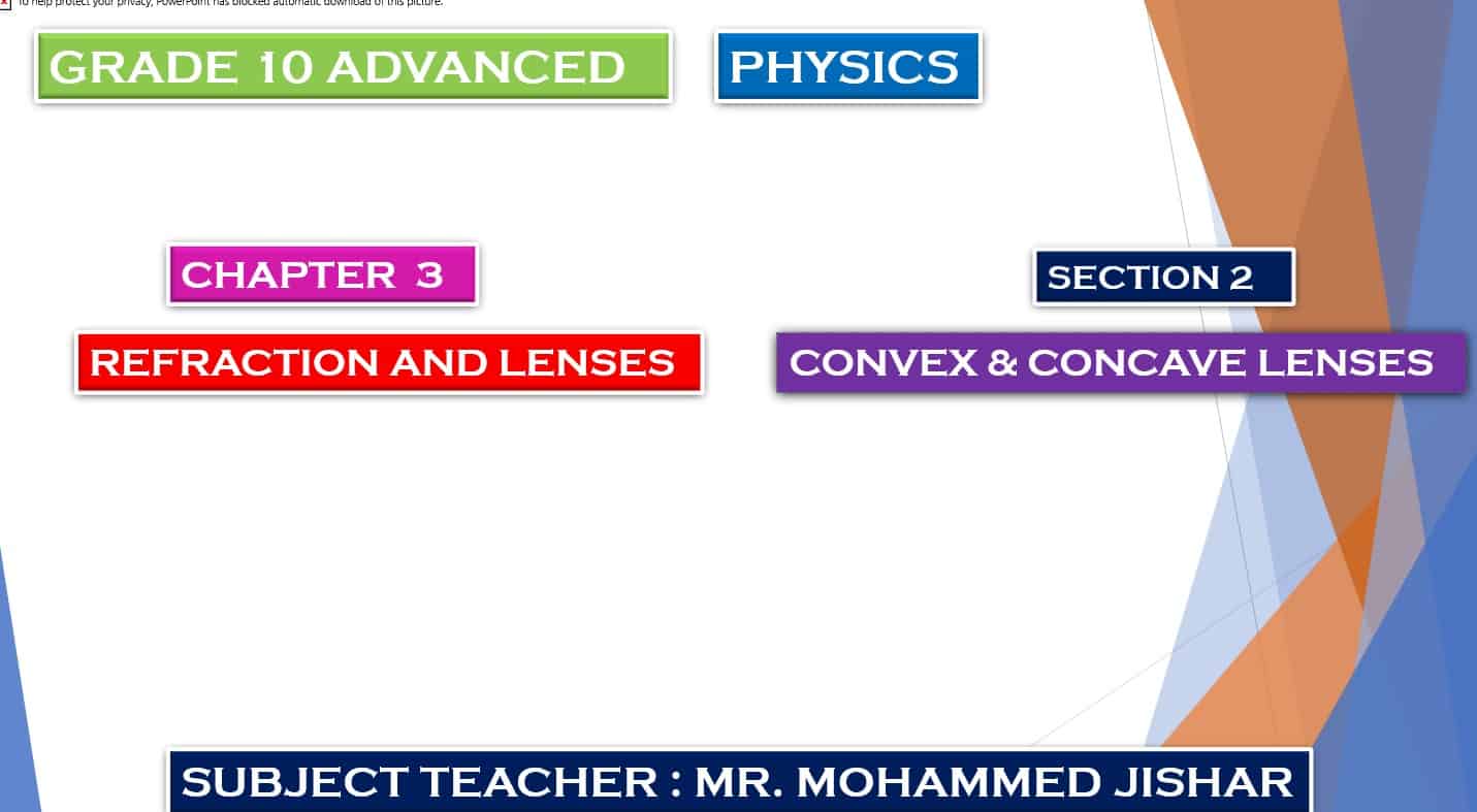 درس CONVEX & CONCAVE LENSES الفيزياء الصف العاشر - بوربوينت