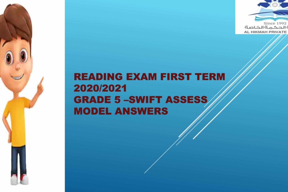 حل نموذج Reading End of term Exam اللغة الإنجليزية الصف الخامس