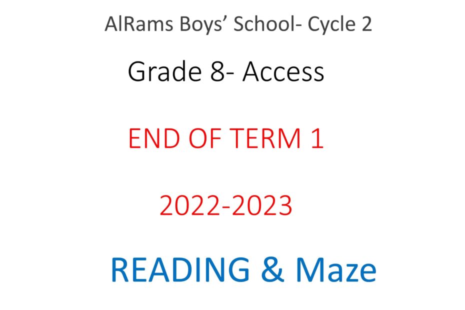 تدريبات Reading and maze اللغة الإنجليزية الصف الثامن Access