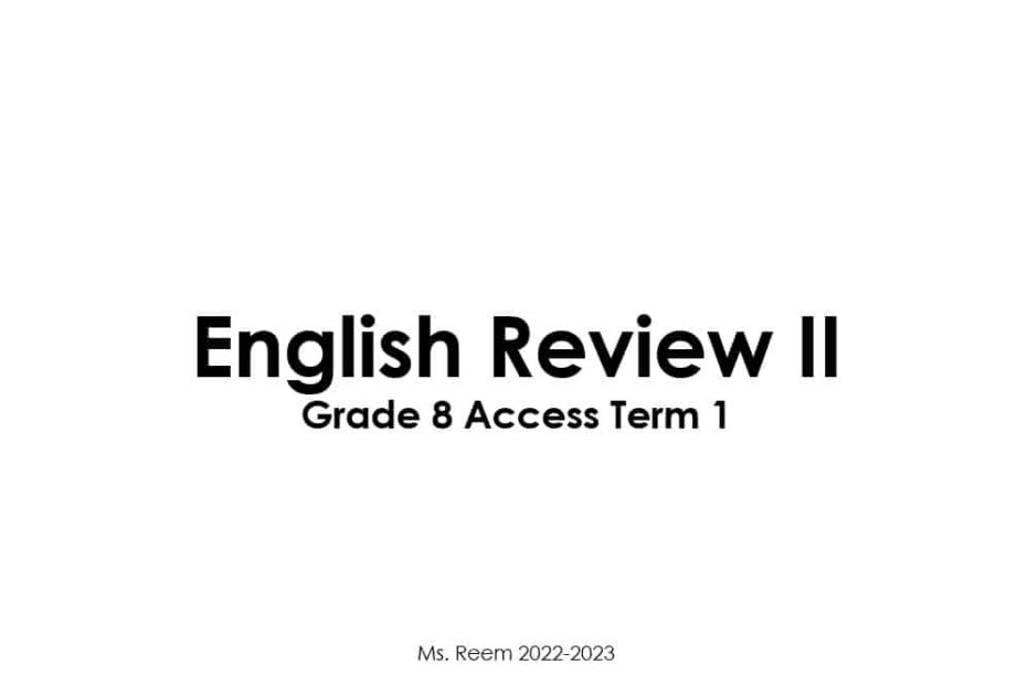 مراجعة Review اللغة الإنجليزية الصف الثامن Access - بوربوينت