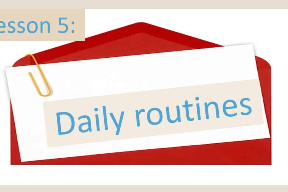 حل درس Daily routines اللغة الإنجليزية الصف الثامن - بوربوينت
