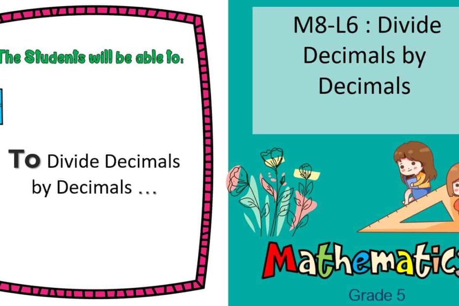 حل درس Divide Decimals by Decimals الرياضيات المتكاملة الصف الخامس - بوربوينت