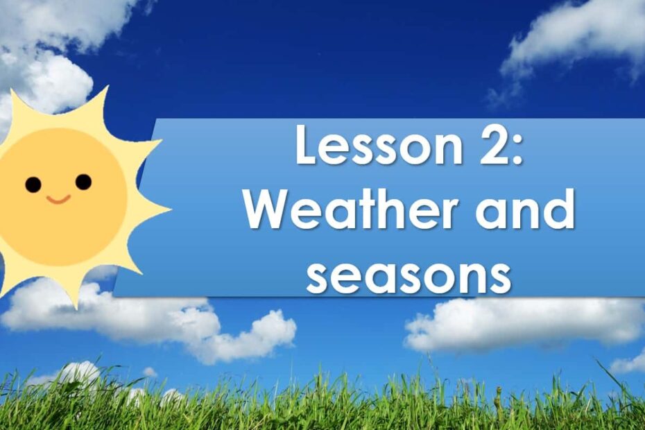 درس Weather and seasons العلوم المتكاملة الصف الثالث - بوربوينت