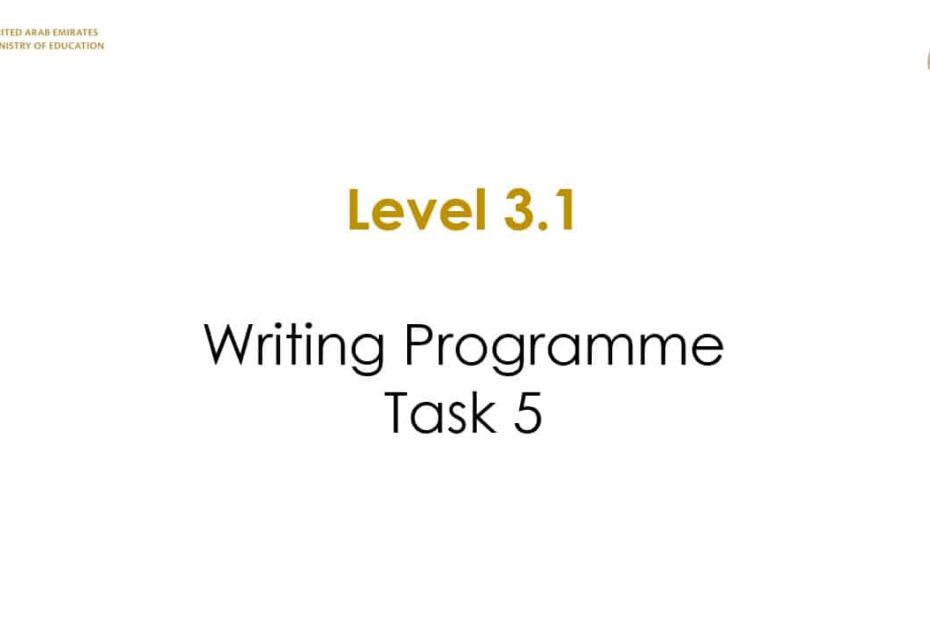 Writing Programme Task 5 اللغة الإنجليزية الصف الخامس - بوربوينت