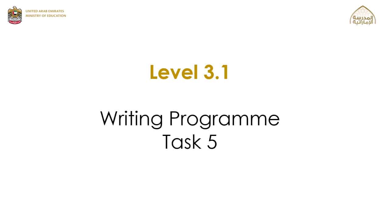 Writing Programme Task 5 اللغة الإنجليزية الصف الخامس - بوربوينت