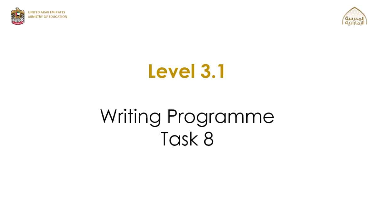 Writing Programme Task 8 اللغة الإنجليزية الصف الخامس - بوربوينت