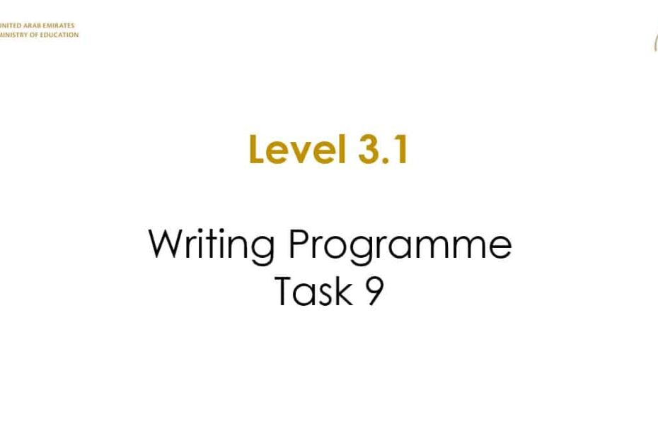 Writing Programme Task 9 اللغة الإنجليزية الصف الخامس - بوربوينت