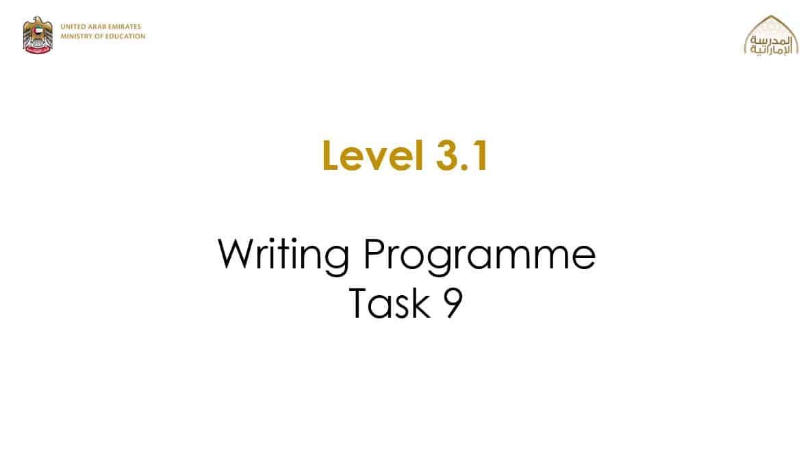 Writing Programme Task 9 اللغة الإنجليزية الصف الخامس - بوربوينت