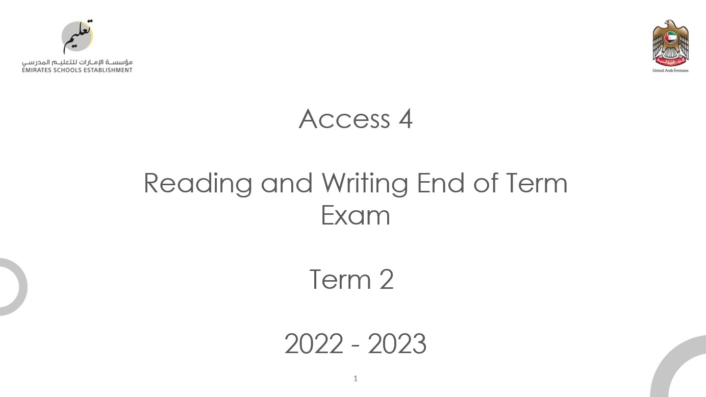 Reading and Writing End of Term Exam اللغة الإنجليزية الصف الرابع Access الفصل الفصل الدراسي الثاني 2022-2023