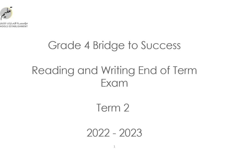 Reading and Writing End of Term Exam اللغة الإنجليزية الصف الرابع الفصل الفصل الدراسي الثاني 2022-2023