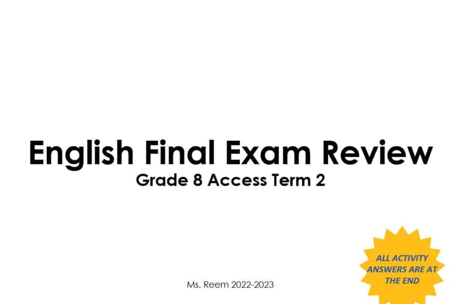 مراجعة Final Exam Review اللغة الإنجليزية الصف الثامن Access - بوربوينت